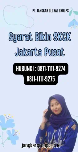 Syarat Bikin SKCK Jakarta Pusat