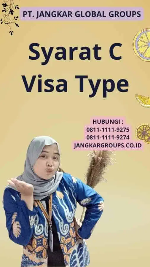 Syarat C Visa Type