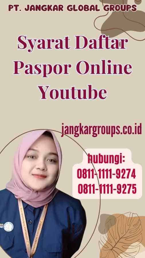 Syarat Daftar Paspor Online Youtube