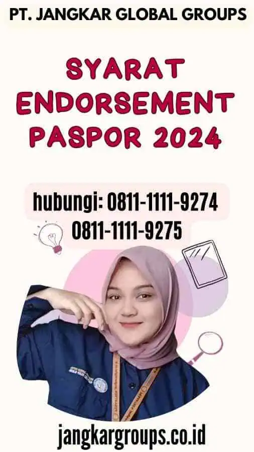 Syarat Endorsement Paspor 2024