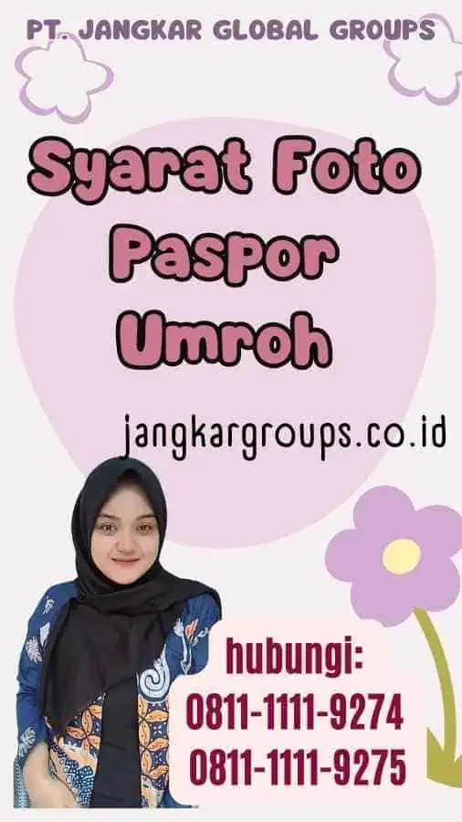 Syarat Foto Paspor Umroh