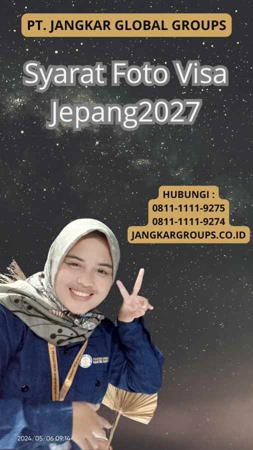 Syarat Foto Visa Jepang2027