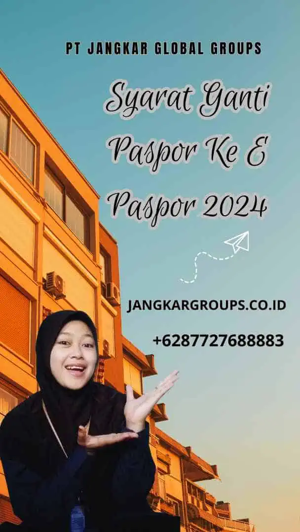 Syarat Ganti Paspor Ke E Paspor 2024