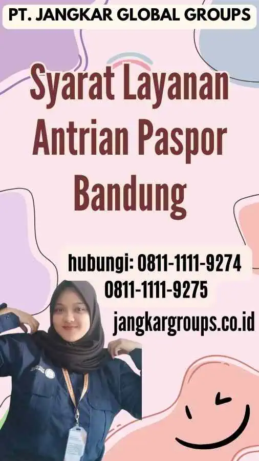 Syarat Layanan Antrian Paspor Bandung