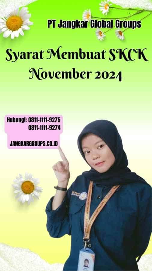 Syarat Membuat SKCK November 2024