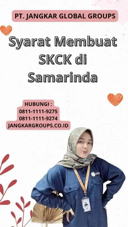 Syarat Membuat SKCK di Samarinda