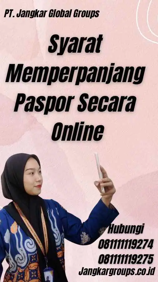 Syarat Memperpanjang Paspor Secara Online