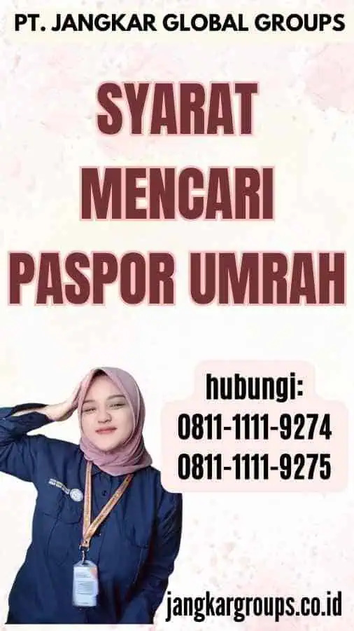 Syarat Mencari Paspor Umrah