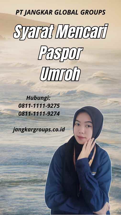 Syarat Mencari Paspor Umroh