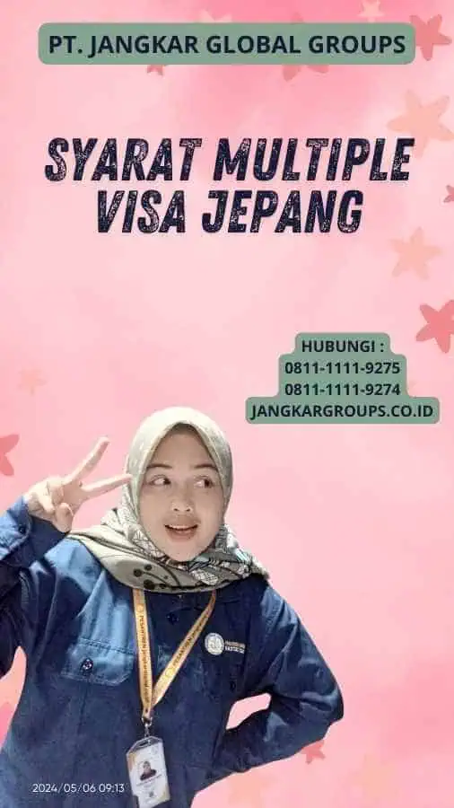 Syarat Multiple Visa Jepang