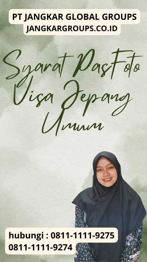 Syarat PasFoto Visa Jepang Umum