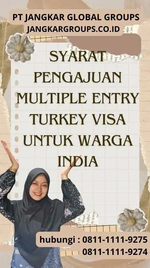 Syarat Pengajuan Multiple Entry Turkey Visa untuk Warga India