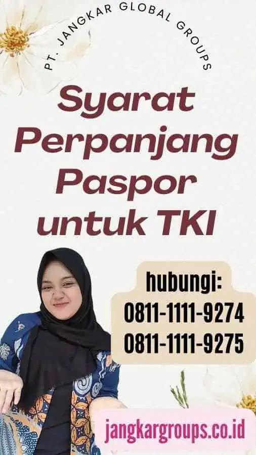 Syarat Perpanjang Paspor untuk TKI