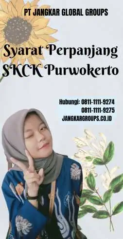 Syarat Perpanjang SKCK Purwokerto