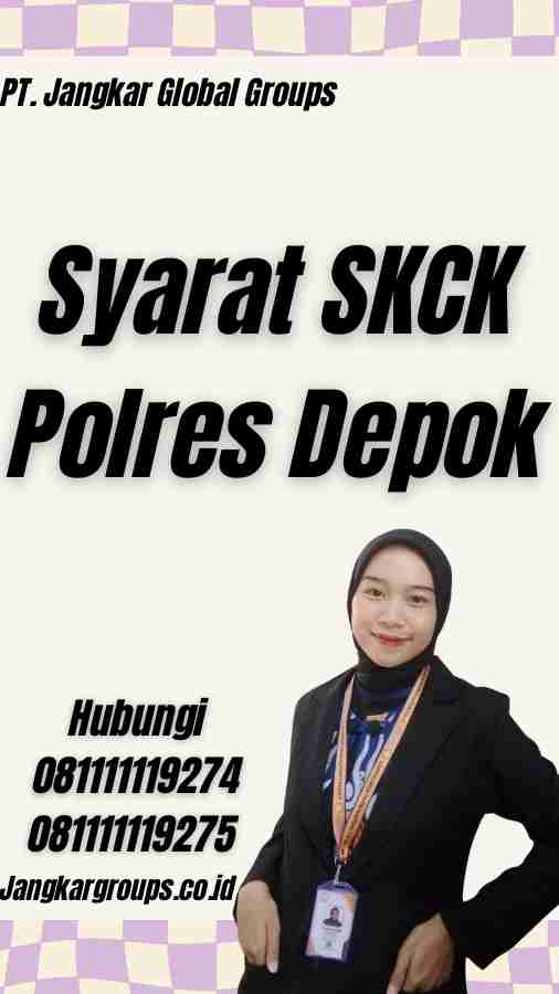 Syarat SKCK Polres Depok