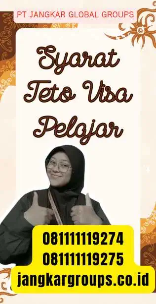 Syarat Teto Visa Pelajar