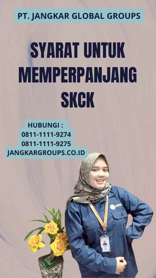 Syarat Untuk Memperpanjang SKCK