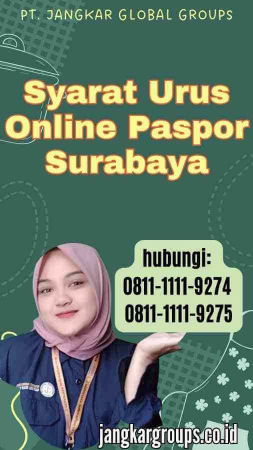 Syarat Urus Online Paspor Surabaya