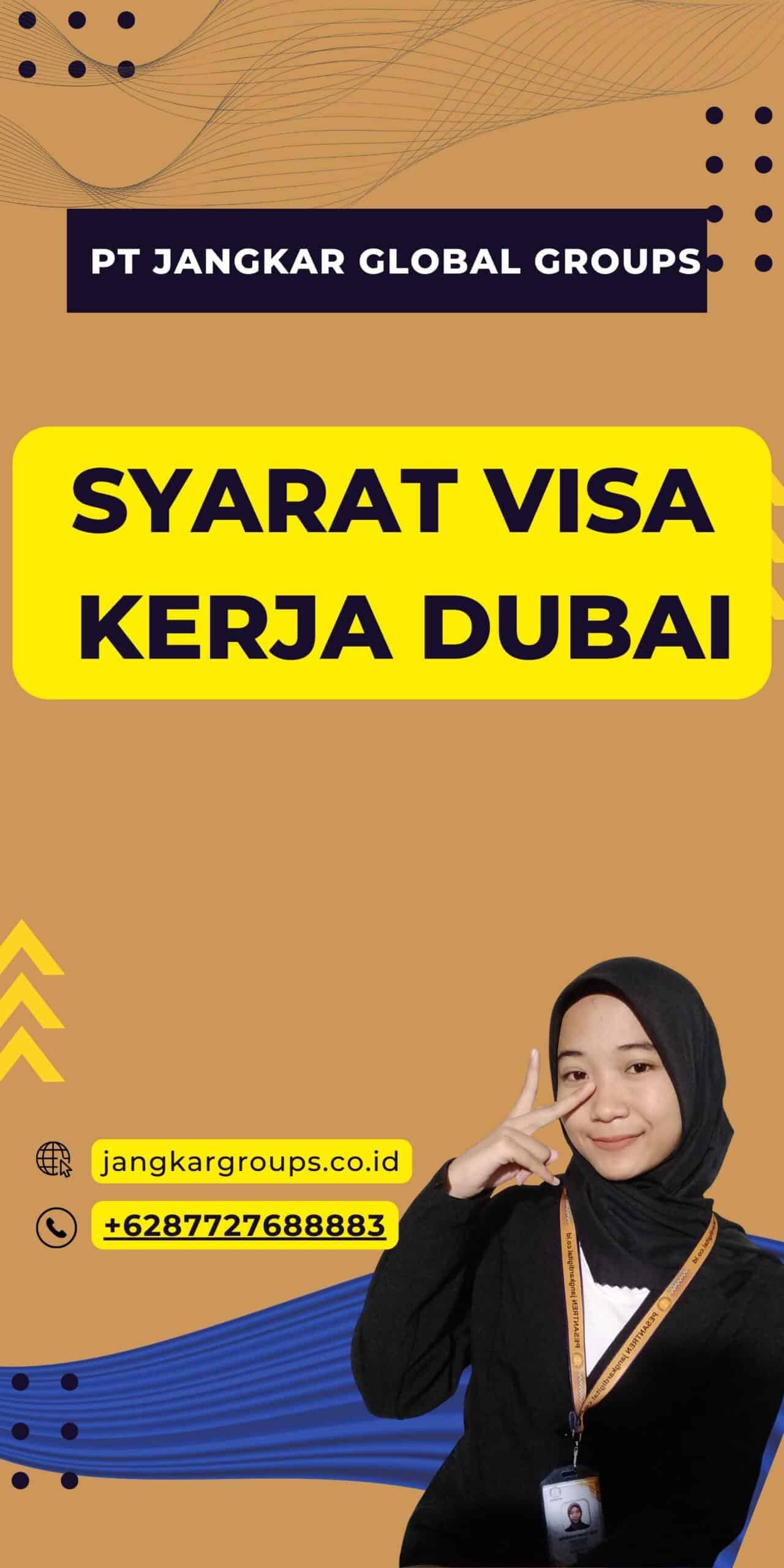 Syarat Visa Kerja Dubai