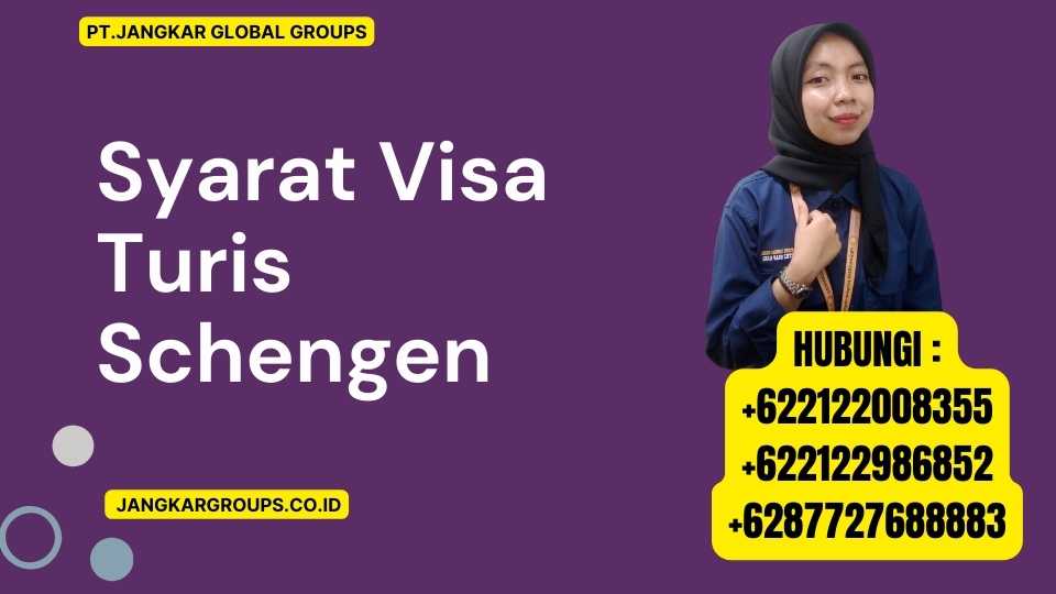 Syarat Visa Turis Schengen
