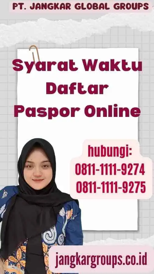 Waktu Daftar Paspor Online: Panduan Lengkap – Jangkar Global Groups