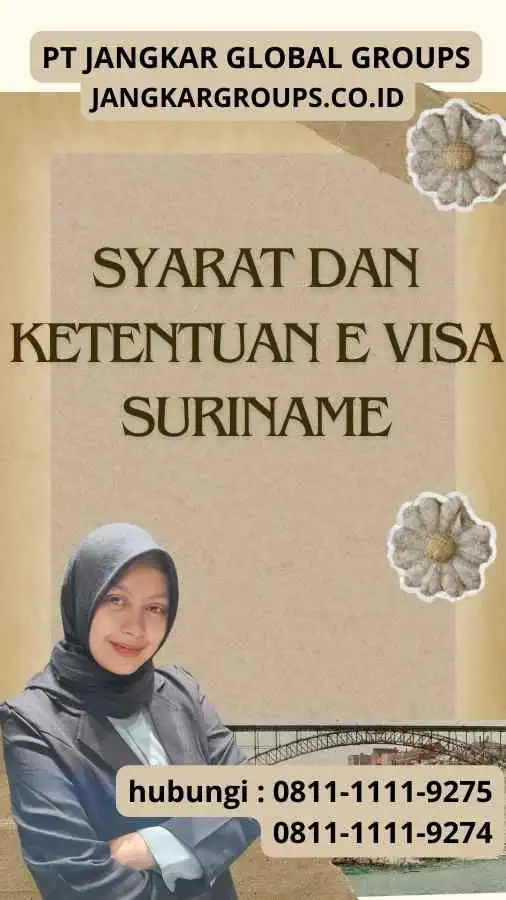 Syarat dan Ketentuan E Visa Suriname