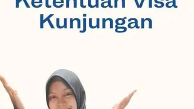 Syarat dan Ketentuan Visa Kunjungan