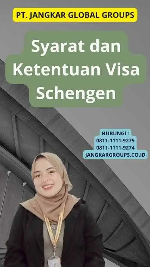 Syarat dan Ketentuan Visa Schengen