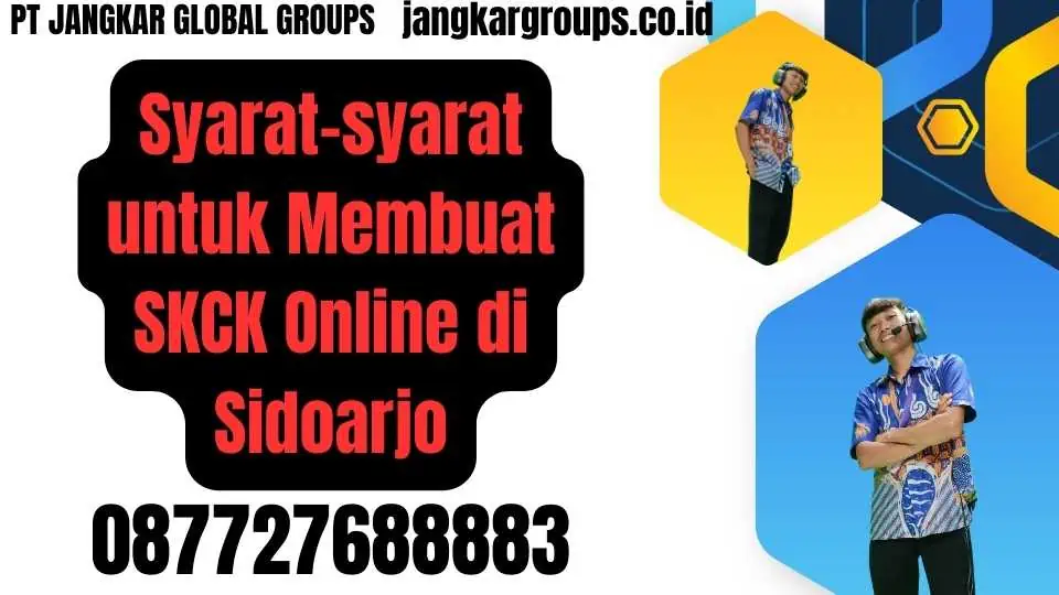 Syarat-syarat untuk Membuat SKCK Online di Sidoarjo