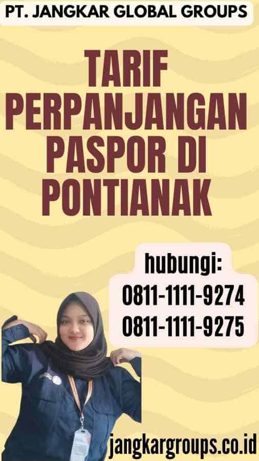 Tarif Perpanjangan Paspor Di Pontianak