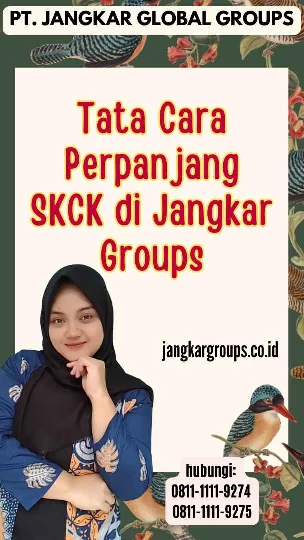 Tata Cara Perpanjang SKCK di Jangkar Groups