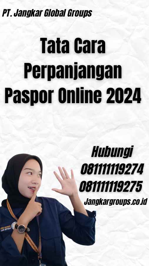 Tata Cara Perpanjangan Paspor Online 2024