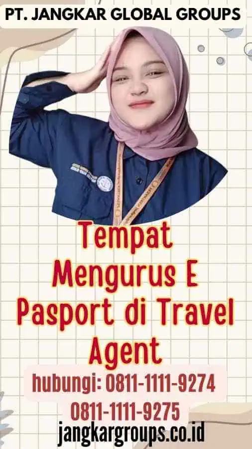 Tempat Mengurus E Pasport di Travel Agent