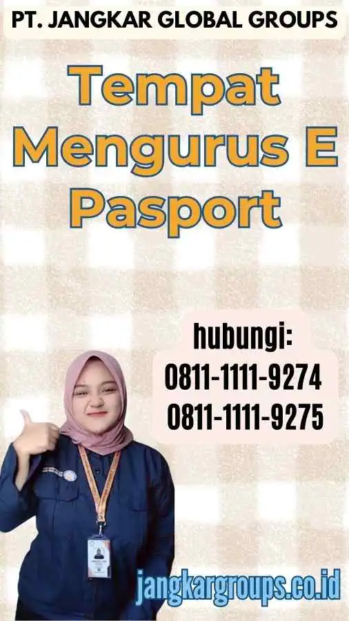 Tempat Mengurus E Pasport