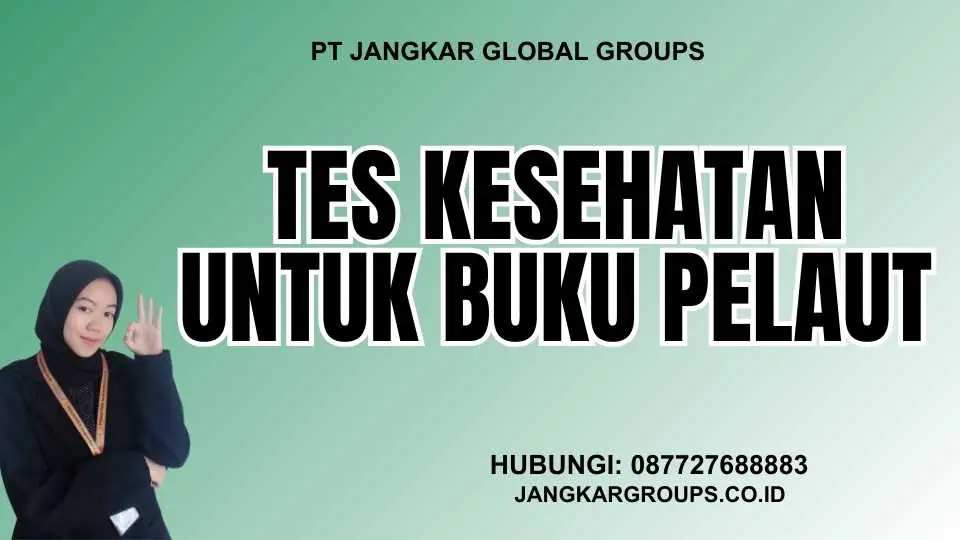 Tes Kesehatan Untuk Buku Pelaut