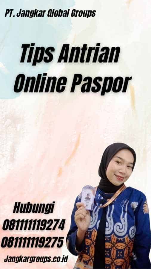 Tips Antrian Online Paspor