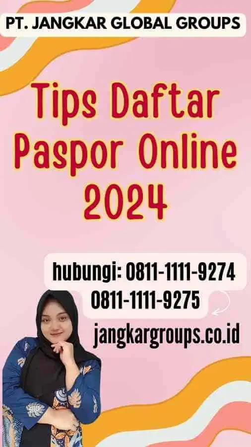 Tips Daftar Paspor Online 2024