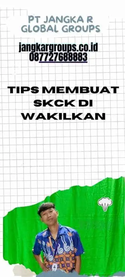 Tips Membuat SKCK Di wakilkan