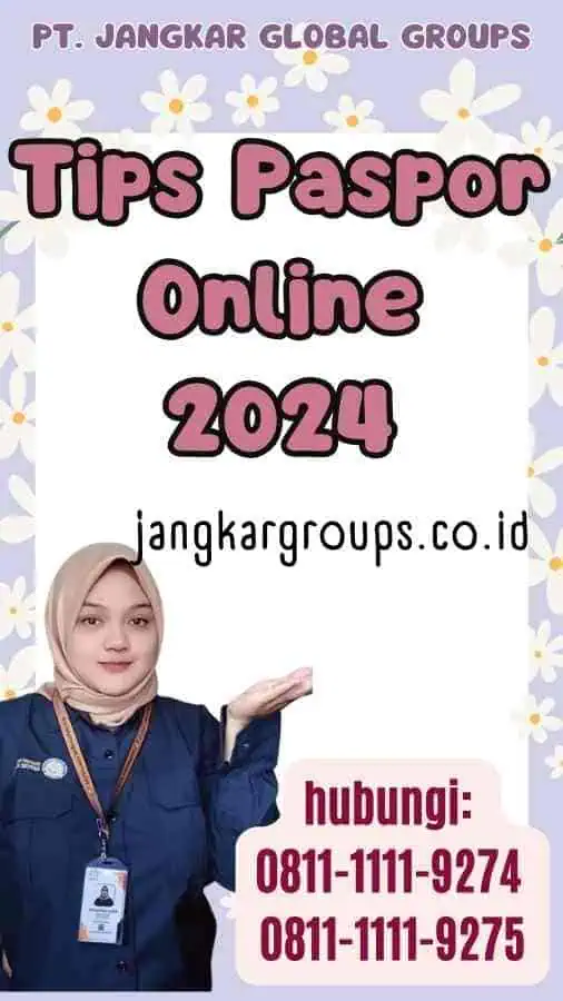 Tips Paspor Online 2024