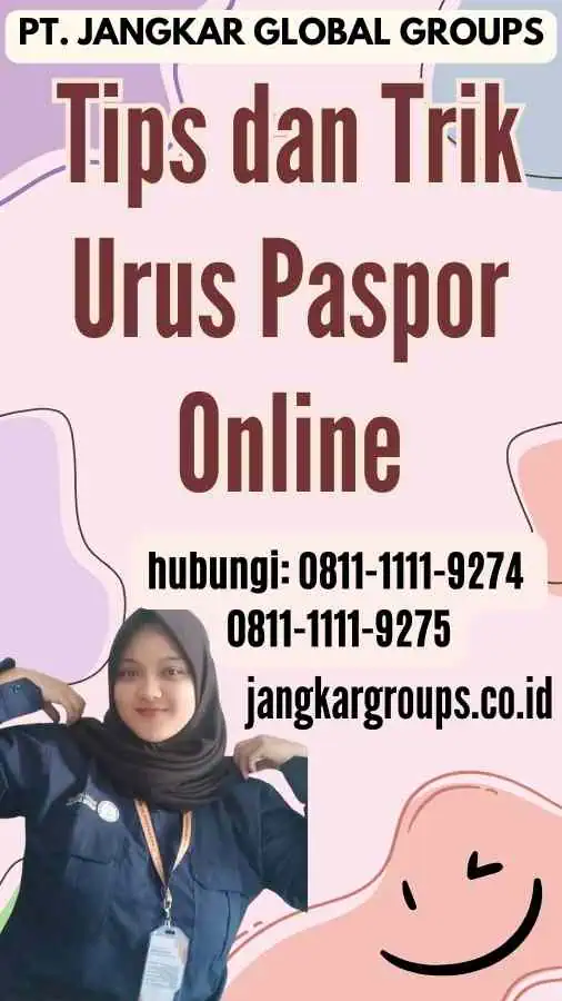 Tips dan Trik Urus Paspor Online