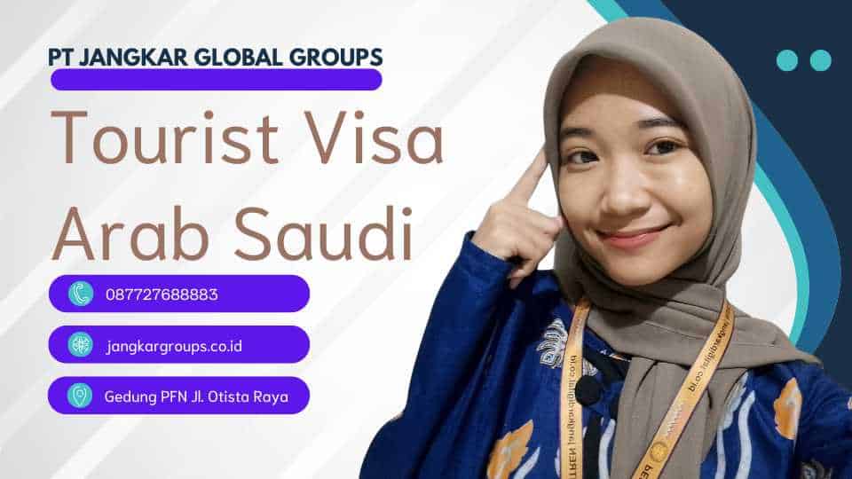 Tourist Visa Arab Saudi