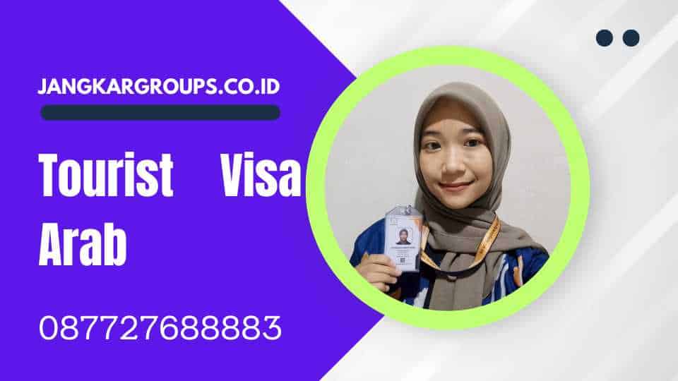 Tourist Visa Arab