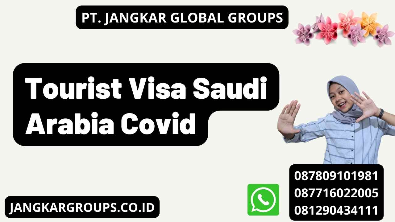 Tourist Visa Saudi Arabia Covid
