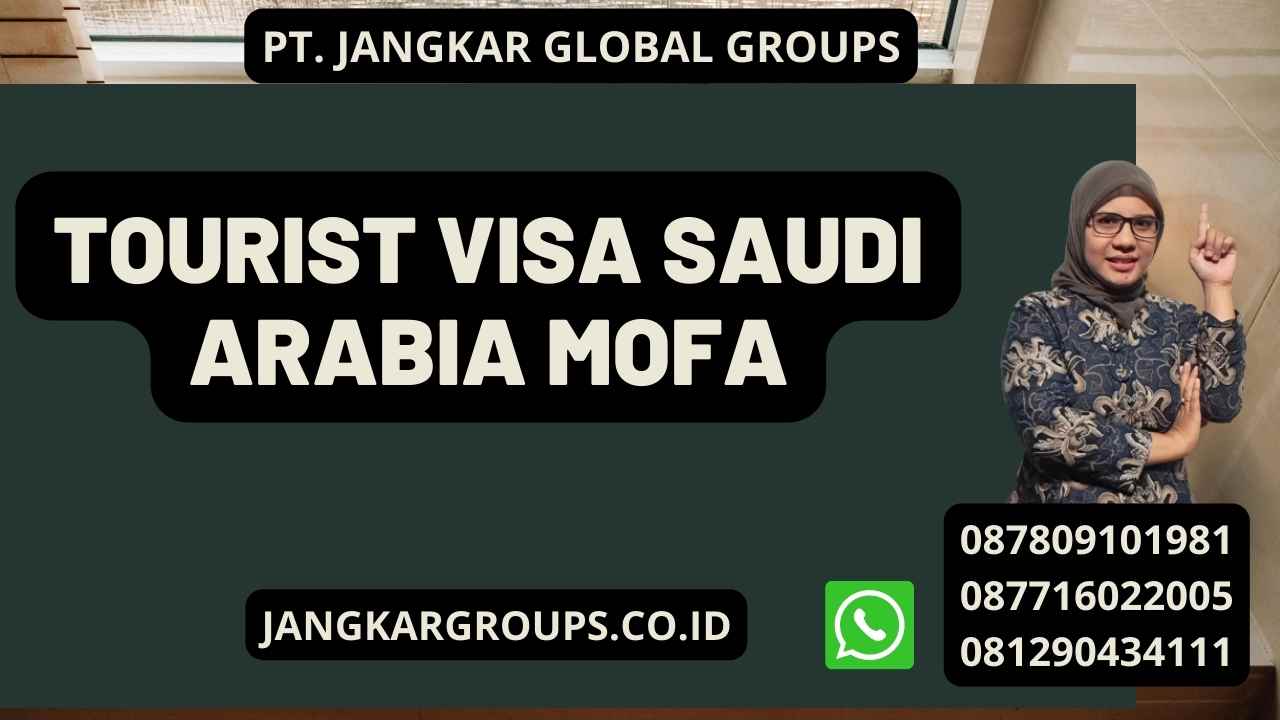 Tourist Visa Saudi Arabia Mofa