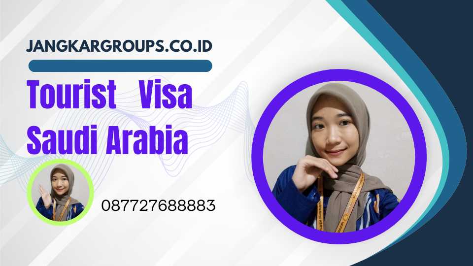 Tourist Visa Saudi Arabia