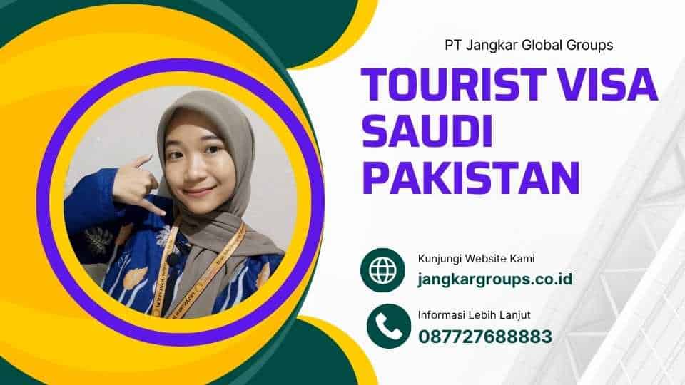 Tourist Visa Saudi Pakistan