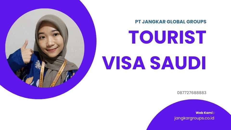 Tourist Visa Saudi