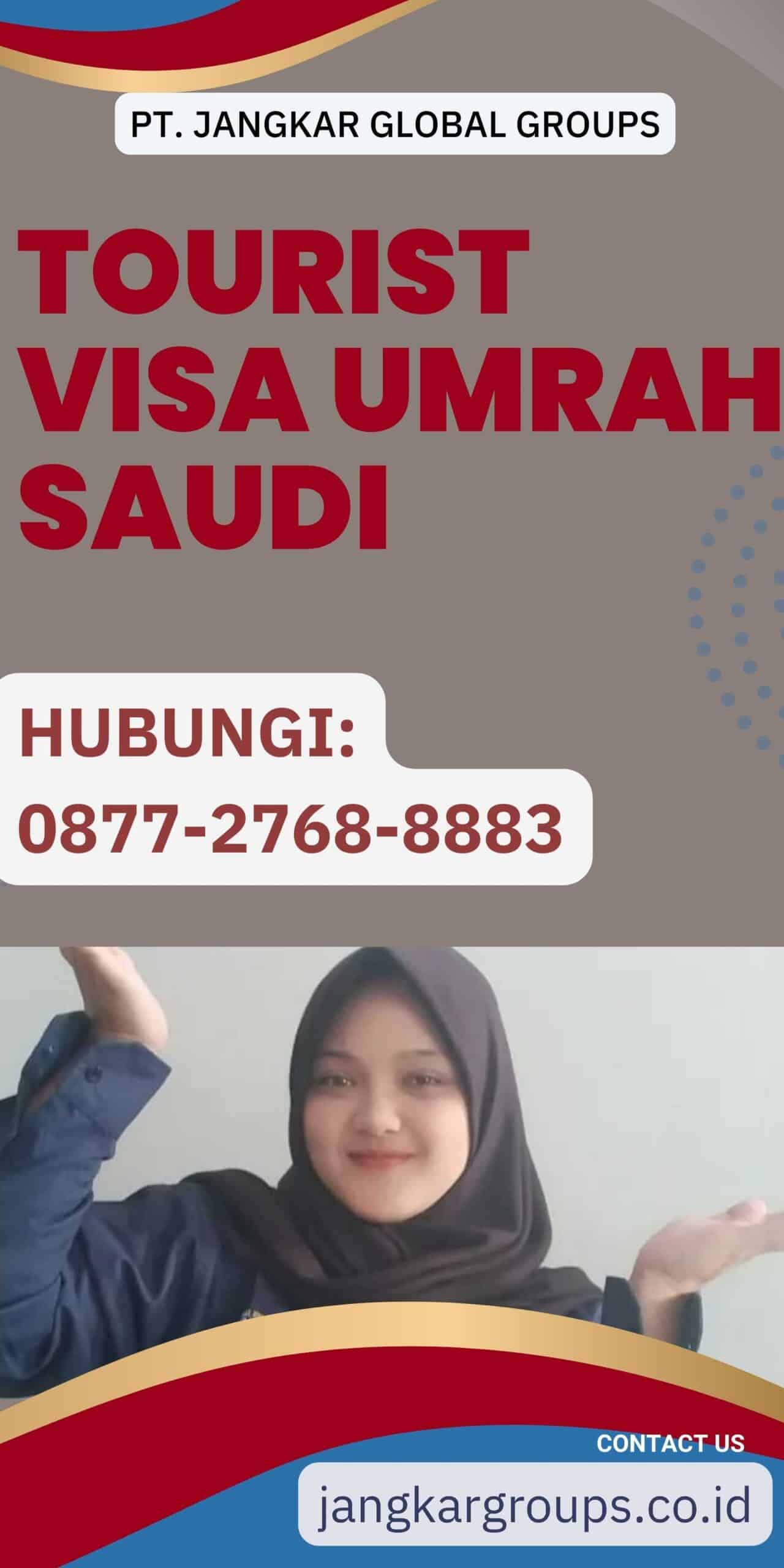 Tourist Visa Umrah Saudi