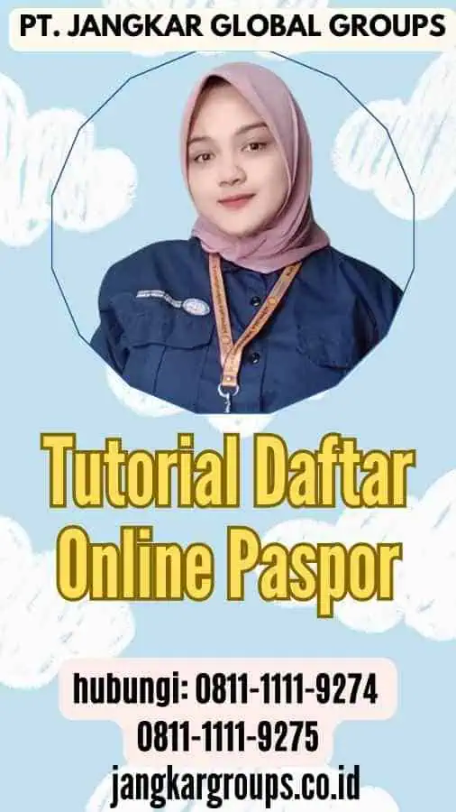 Tutorial Daftar Online Paspor