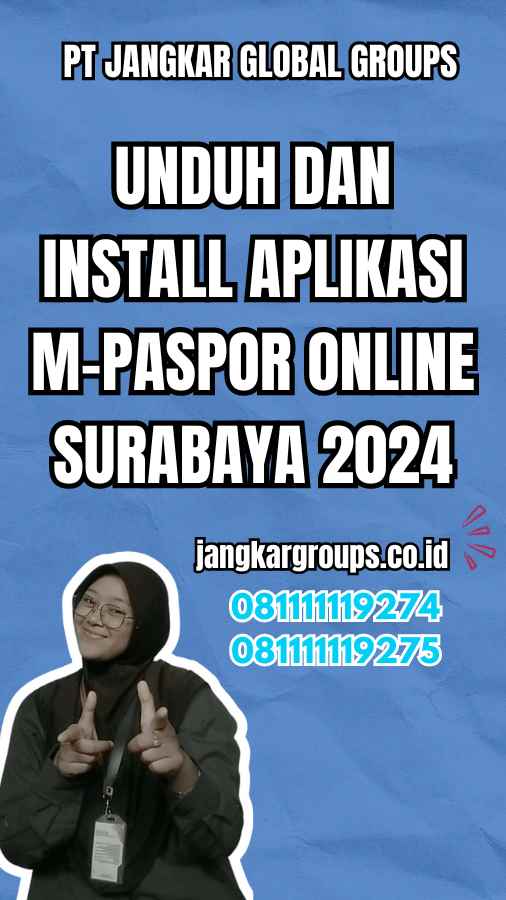 Unduh dan Install Aplikasi M-Paspor Online Surabaya 2024